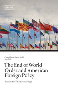 The End of World Order and American Foreign Policy - Paperback