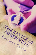 The Battle of Migersville - Paperback