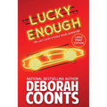 Lucky Enough: Large Print Edition - Paperback