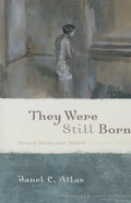 They Were Still Born - Paperback