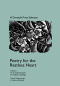 Poetry for the Restless Heart: A Dovetale Press Selection: Poetry for the Restless Heart - Paperback