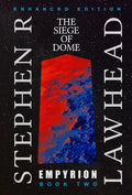 Empyrion II: The Siege of Dome - Hardcover