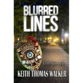 Blurred Lines: Cop Killer - Paperback