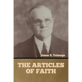 The Articles of Faith - Paperback