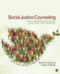 Social Justice Counseling: The Next Steps Beyond Multiculturalism - Paperback