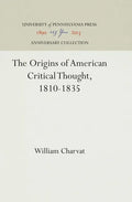 The Origins of American Critical Thought, 1810-1835 - Hardcover