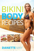 Bikini Body Recipes - Paperback