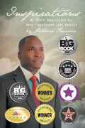 Inspirations: My Vivid Imagination Has Been Transformed into Reality - Paperback