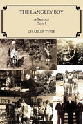 The Langley Boy: A Trilogy Part 1 - Paperback