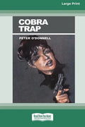 Cobra Trap (16pt Large Print Edition) - Paperback