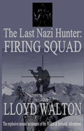 The Last Nazi Hunter: Firing Squad - Paperback
