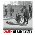 Death at Kent State: How a Photograph Brought the Vietnam War Home to America - Paperback
