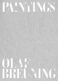 Olaf Breuning: Paintings - Hardcover