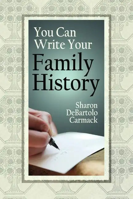You Can Write Your Family History - Paperback