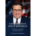 Congressman Steve Rothman: A Political History with Photographs - Hardcover