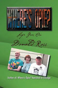 Where's Opie?: Life Goes on - Paperback