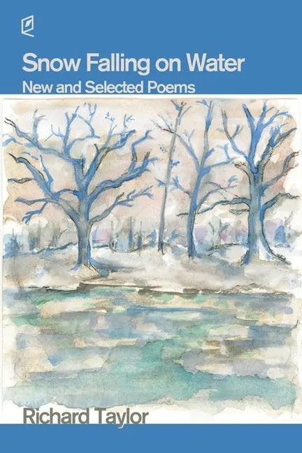 Snow Falling on Water - Paperback