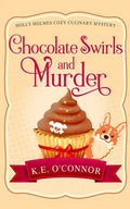 Chocolate Swirls and Murder - Paperback