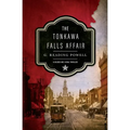 The Tonkawa Falls Affair: A Gilded Age Legal Thriller - Paperback