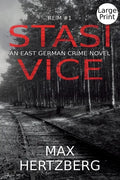 Stasi Vice: An East German Crime Novel - Paperback