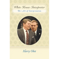 White House Interpreter: The Art of Interpretation - Paperback