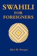 Swahili for Foreigners - Paperback