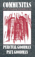 Communitas: Means of Livelihood and Ways of Life - Paperback