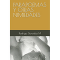 Parapoemas Y Otras Nimiedades - Paperback