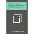 The Effigy Mound Culture of Wisconsin: Milwaukee Public Museum, Publications in Anthropology, No. 3 - Hardcover