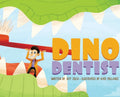 Dino Dentist - Hardcover