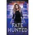 Fate Hunted - Paperback