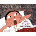 The Spoiled Boy with the Terribly Dry Throat: Bilingual English-Pashto Edition - Paperback