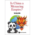 Is China a Menacing Empire? - Hardcover
