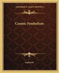 Cosmic Symbolism - Paperback