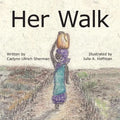 Her Walk - Paperback