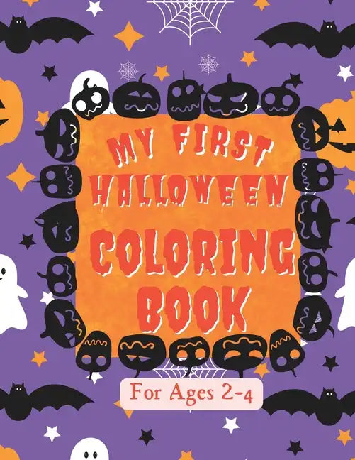 My First Halloween Coloring Book for Ages 2-4 - Paperback