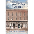 Small Town Empire - Paperback