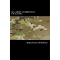 U.S. Army Combatives FM 3-25.150 - Paperback