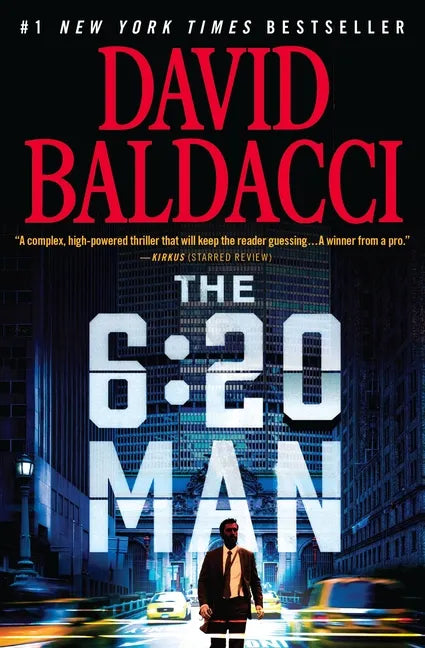 The 6:20 Man: A Thriller - Hardcover