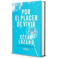 Por El Placer de Vivir (Edición de Regalo) / The Joy of Living (Gift Edition) - Hardcover