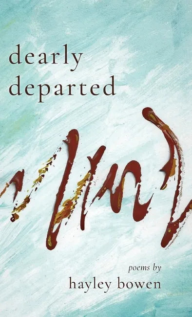 Dearly Departed - Hardcover