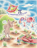 It Happened One Pi Day: The Easy Way to Memorize Pi - Paperback
