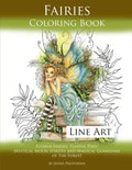 Fairies Coloring Book Line Art: Flower Fairies, Playful Pixis, Mystical Moon Spirites and Magical Guardians of the Forest - Paperback