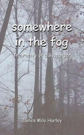 somewhere in the fog - Paperback