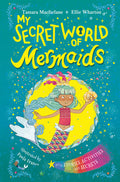 My Secret World of Mermaids - Paperback