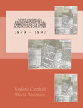 News Clippings From Orangeville, Ferron, Castle Dale & Huntington, Utah: 1879 - 1897 - Paperback