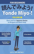 Yonde Miyo-!: Short and Fun Japanese Stories in Hiragana and Basic Kanji - Paperback