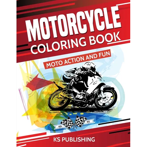 Motorcycle Coloring Book. Moto Action and Fun - Paperback