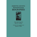 Fayette County, Pennsylvania, Biographies - Paperback