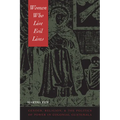 Women Who Live Evil Lives: Gender, Religion, and the Politics of Power in Colonial Guatemala - Paperback